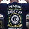 Firefighter I really don't mind getting older but my body is taking it badly - Firefighter the job