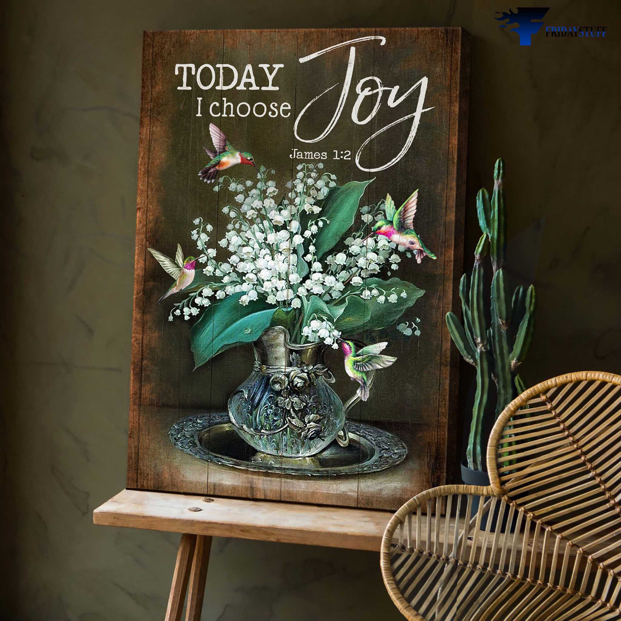 Flower Hummingbird Poster - Today I Choose Joy