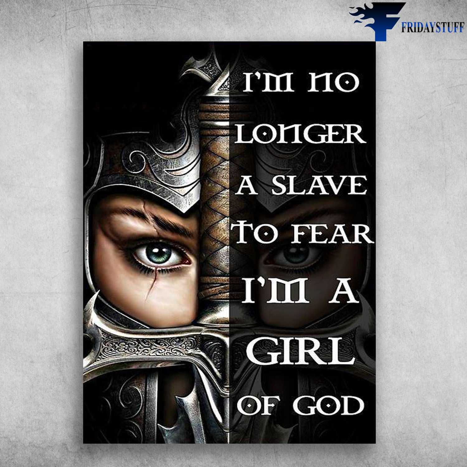 Girl Of God, Warior Female - I'm No Longer A Slave To Fear, I'm A Girl Of God