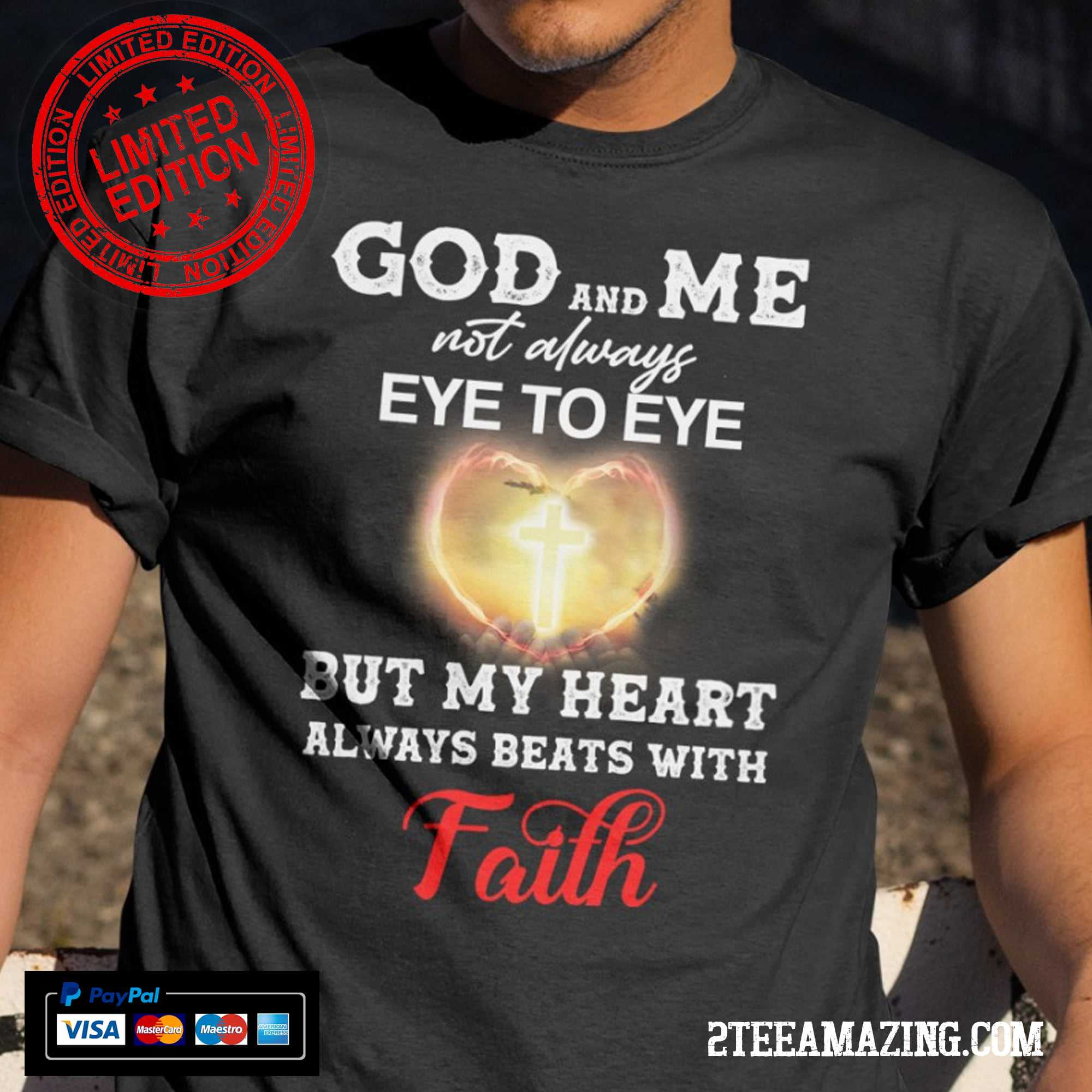 God and me not always eye to eye but my heart always beats with faith - Jesus the god, Jesus faith