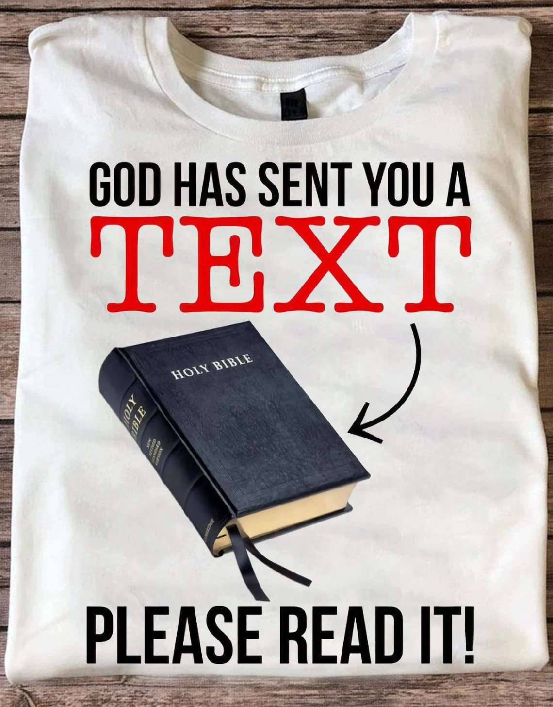 God has sent you a text please read it - God holy bible, holy bible text