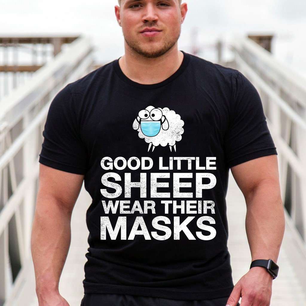 Good little sheep wear their mask - Wearing mask sheep, covid-19 pandemic