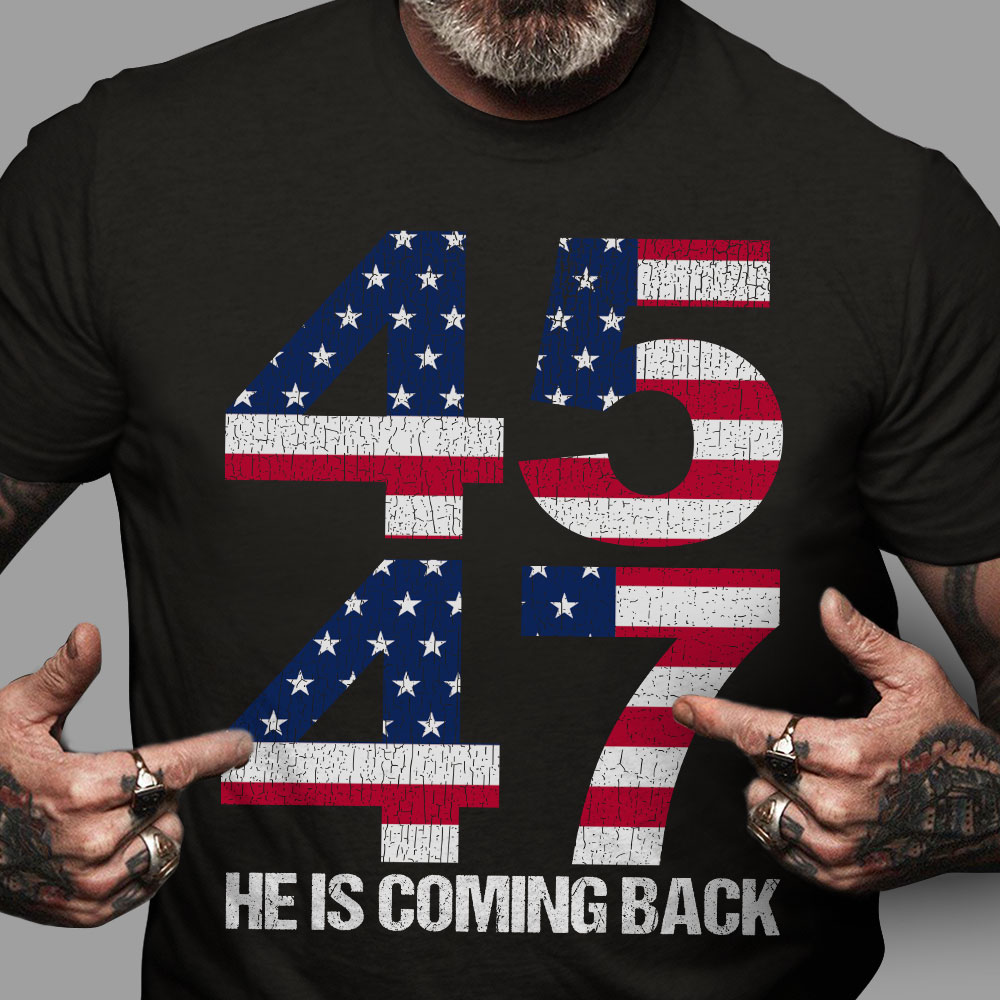 He is coming back - 45th America president, Donald Trump