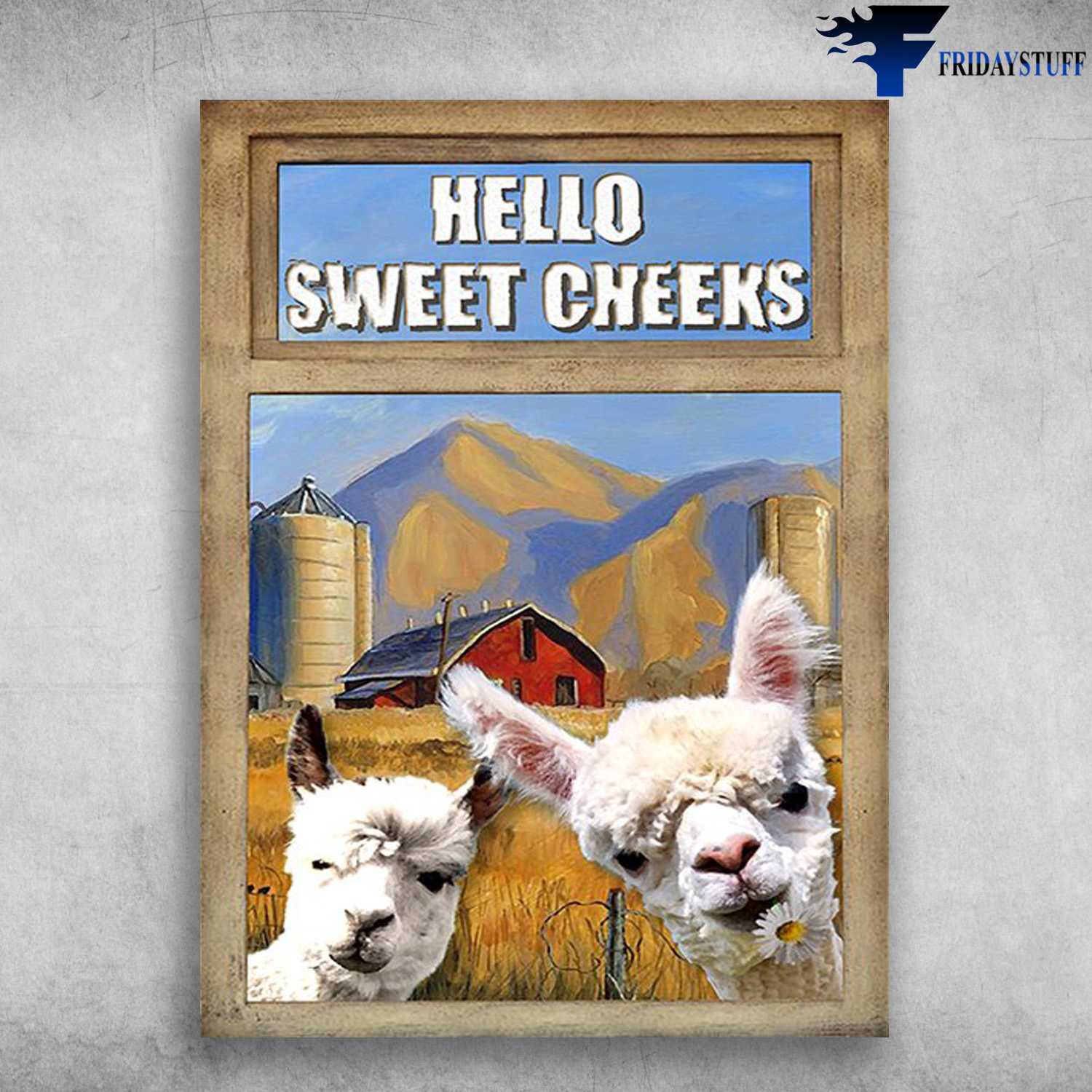 Hello Sweet Cheeks, Alpaca Farmhouse, Alpaca Couple