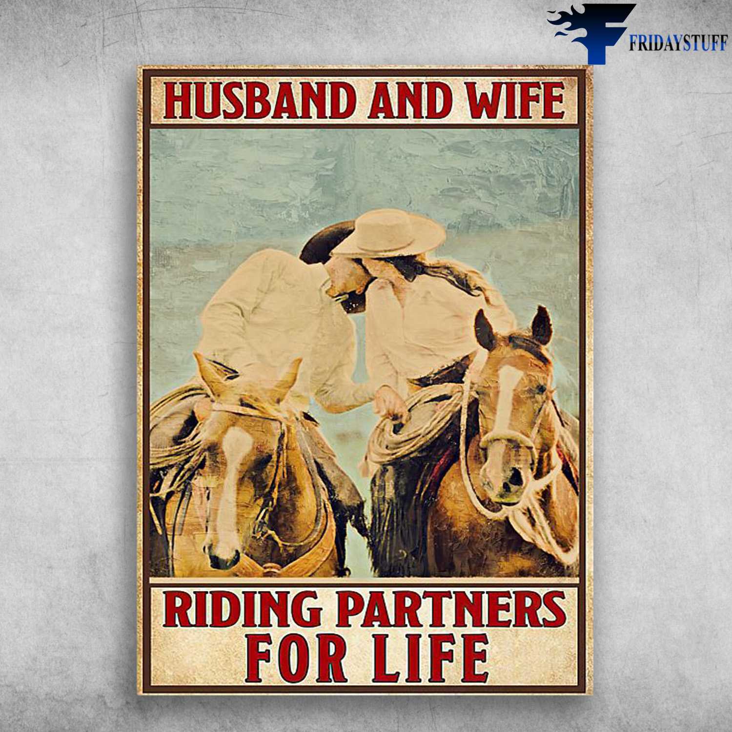 Horse Racing Couple - Husband And Wife, Riding Partners For Life