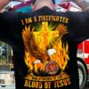 I am a firefighter who is covered by the blood of Jesus - Flame god cross, firefighter the job