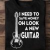 I need to save money - Oh look a new guitar, like buying new guitars, guitar collector
