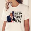 I wish somebody would hold me like Donald Trump holds the flag - Trump 2024, Donald Trump supporters