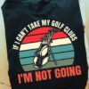 If I can't take my golf clubs I'm not going - Golf bag, the golfer's bag