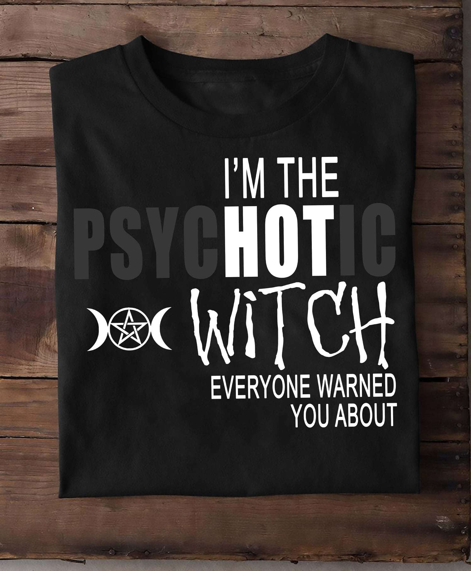 I'm the psychotic witch everyone warned you about - Hot witch halloween, halloween witch costume