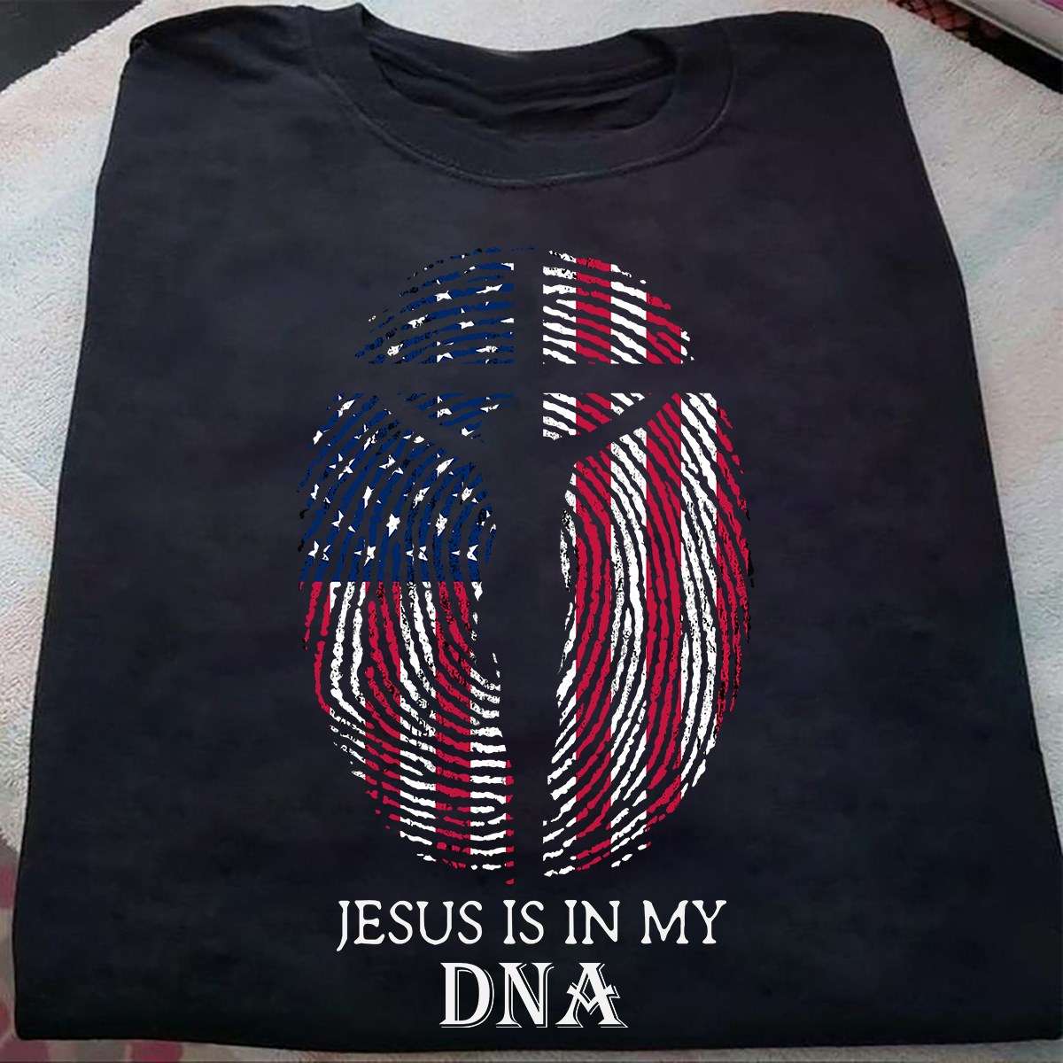 Jesus is in my DNA - America nation under god, Jesus and American