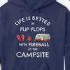 Life is better in flip flops with fireball at the campsite - Camping the hobby