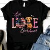 Live and love Dachshund - American loves Dachshund dog, Dachshund paws