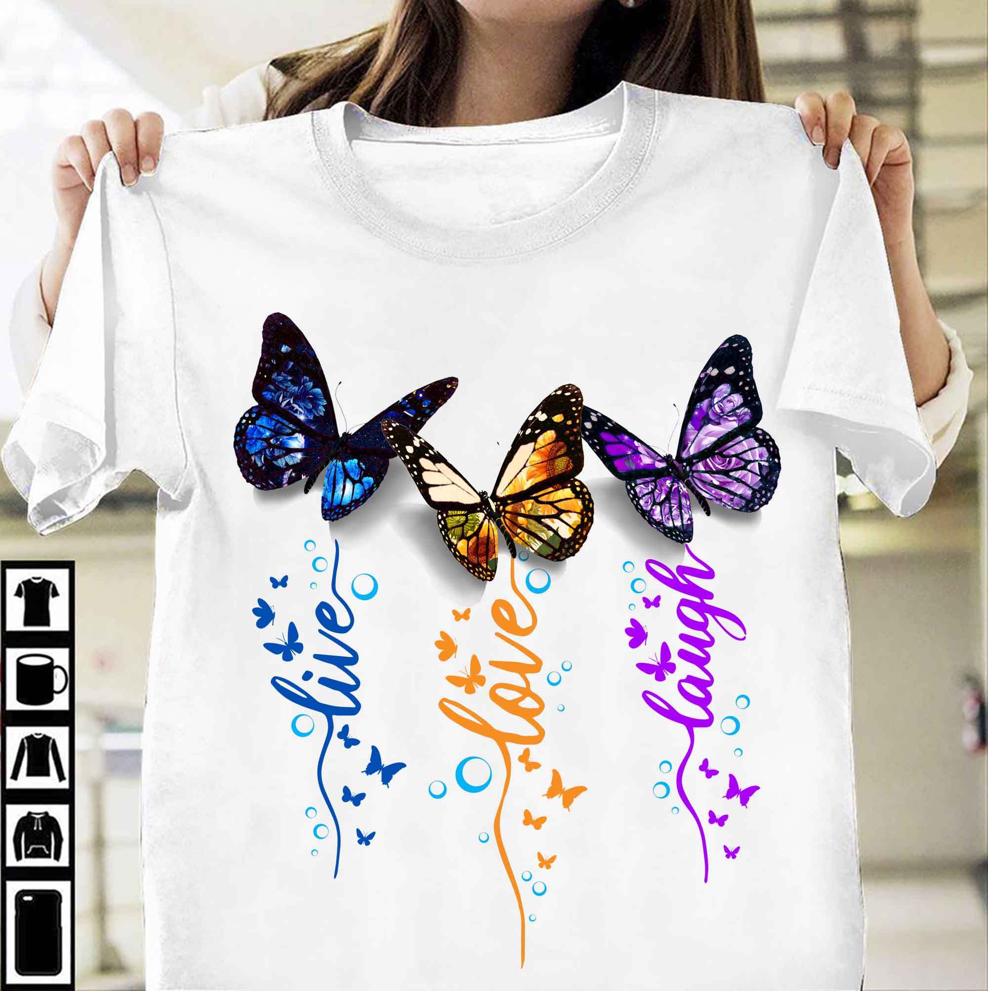 Live love laugh - Beautiful colorful butterflies, butterflies the animal
