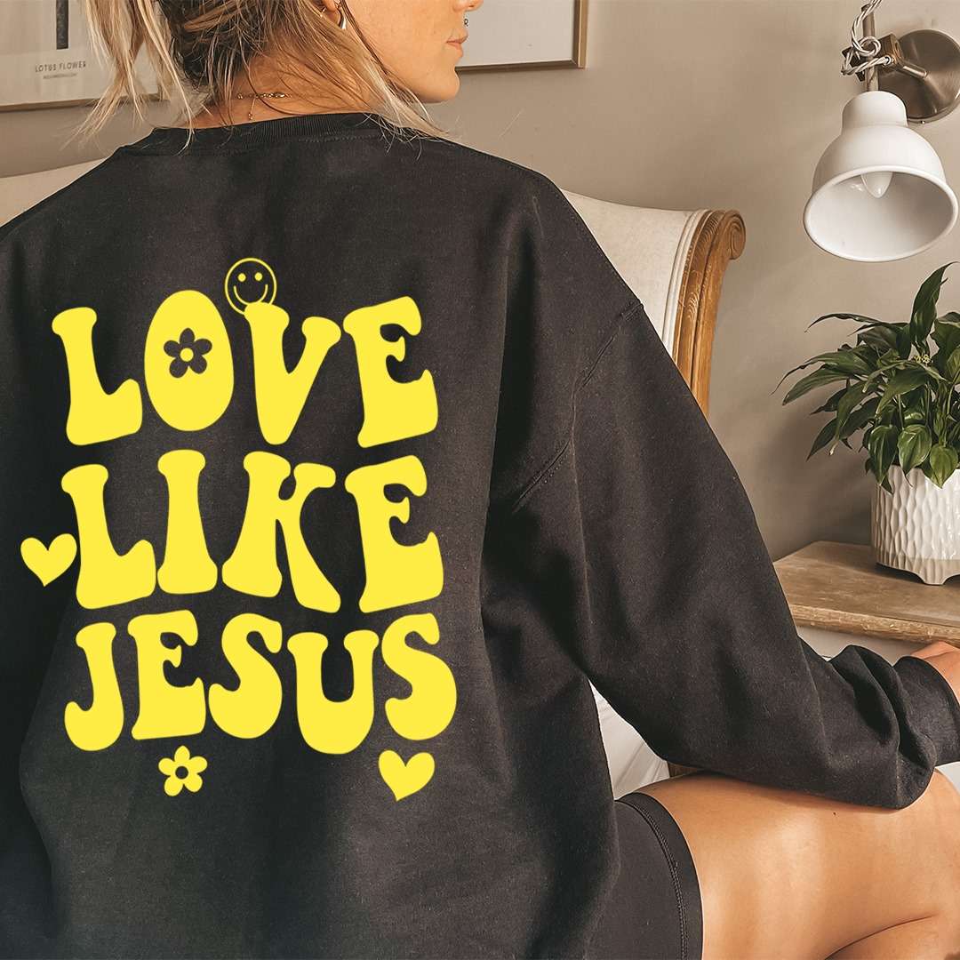 Love like Jesus - Jesus the god, Jesus loves everyone