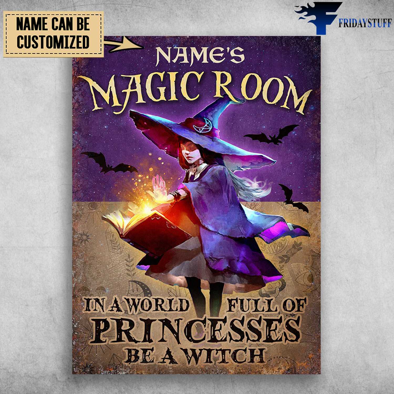 Magic Room, Witch And Book, In A World, Full Of Princesses, Be A Witch, Halloween Day