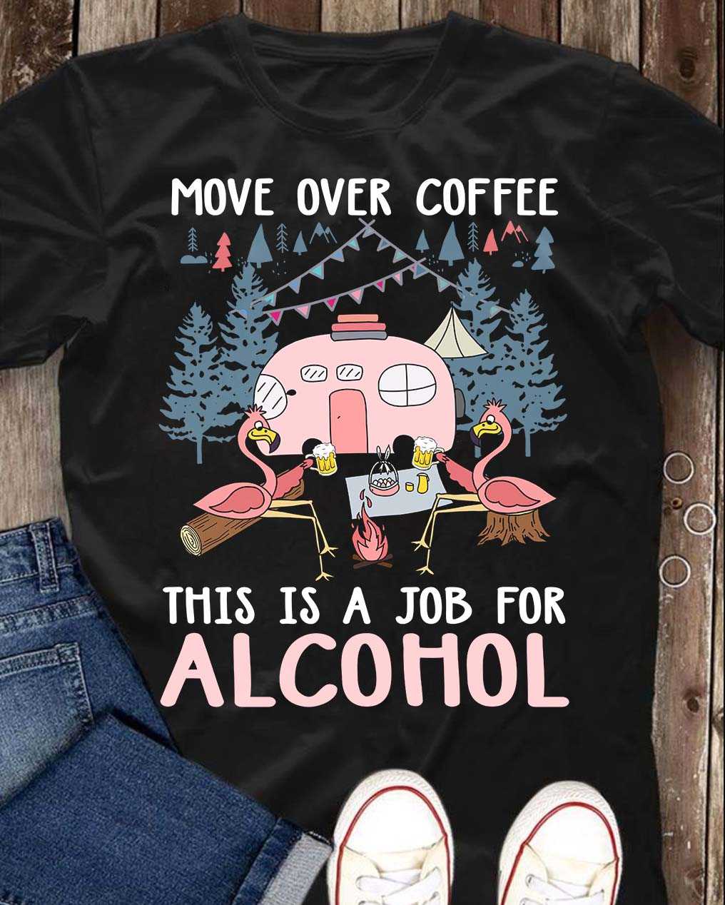 Move over coffee - This is a job for alcohol, drinking and camping, flamingo and beer