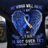 My wings will have to wait, my story is not over yet - Diabetes survivor, wings awareness ribbon