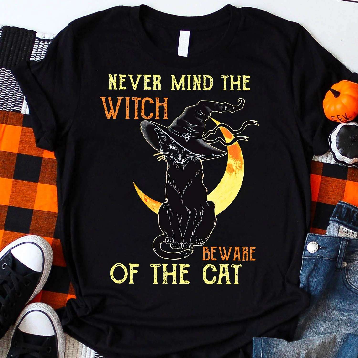 Never mind the witch, beware of the cat - Black cat witch for Halloween