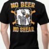 No beer no shear - Evil skull drinking beer, beer needed