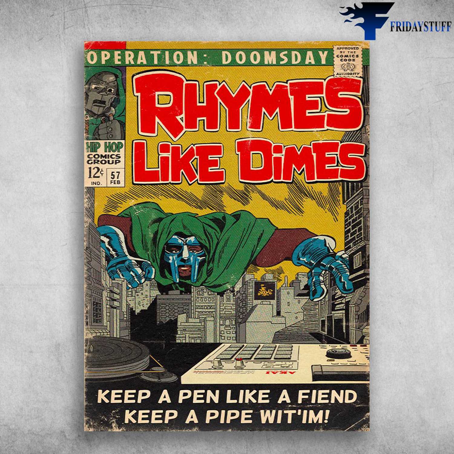 Rhymes Like Dimes - Operation Doomsday, Keep A Pen Like A Friend, Keep A Pipe Wit'im