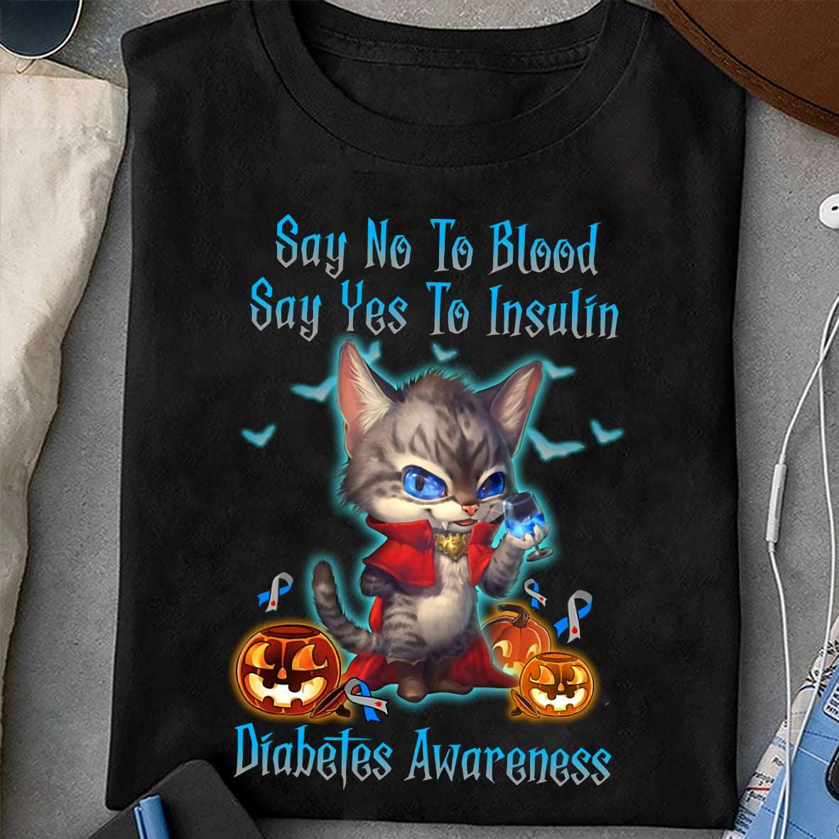 Say no to blood, say yes to insulin - Diabetes awareness, Halloween cat and pumpkin