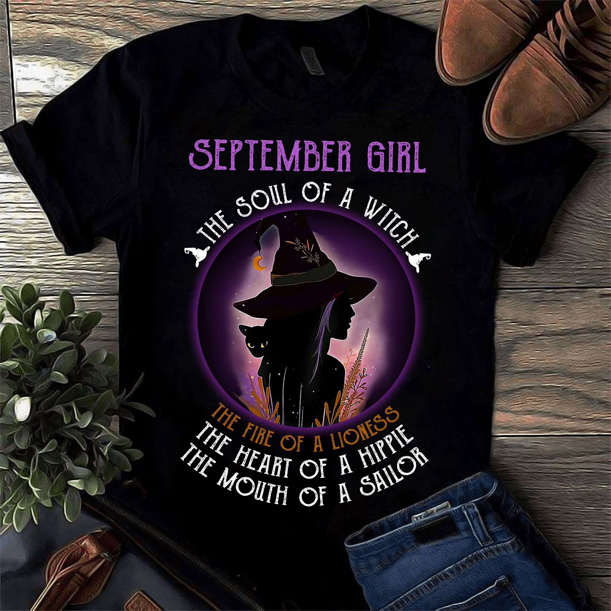 September girl - the soul of a witch, the fire of a lioness, the heart of a hippie, the mouth of a sailor