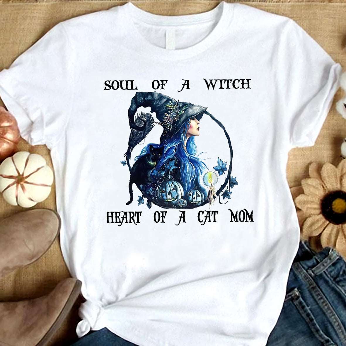 Soul of a witch heart of a cat mom - Witch cat mom, witch halloween costume
