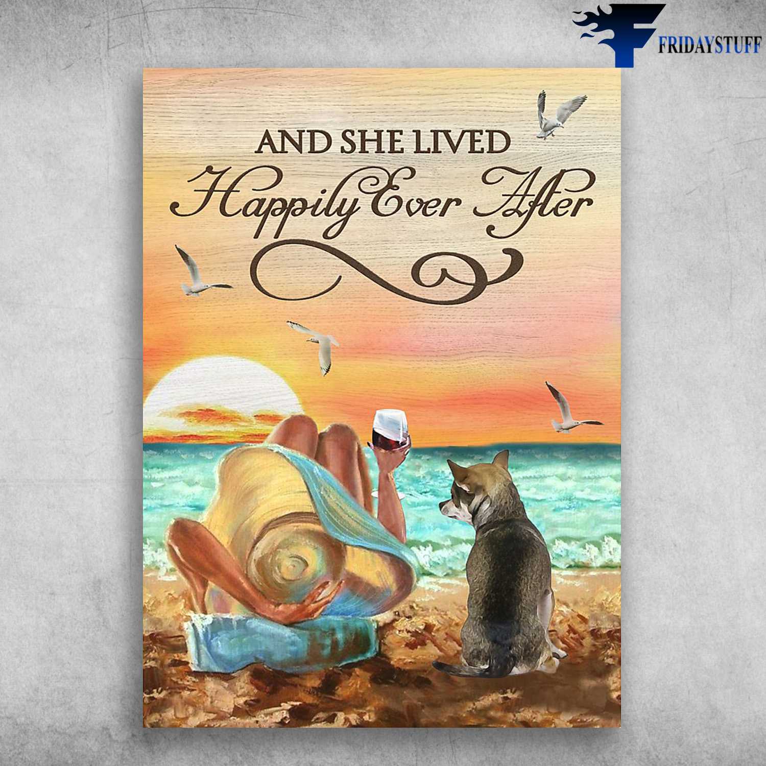 Sunset On Beach, Dog And Wine - And She Lived, Happily Ever After, Chihuahua Dog