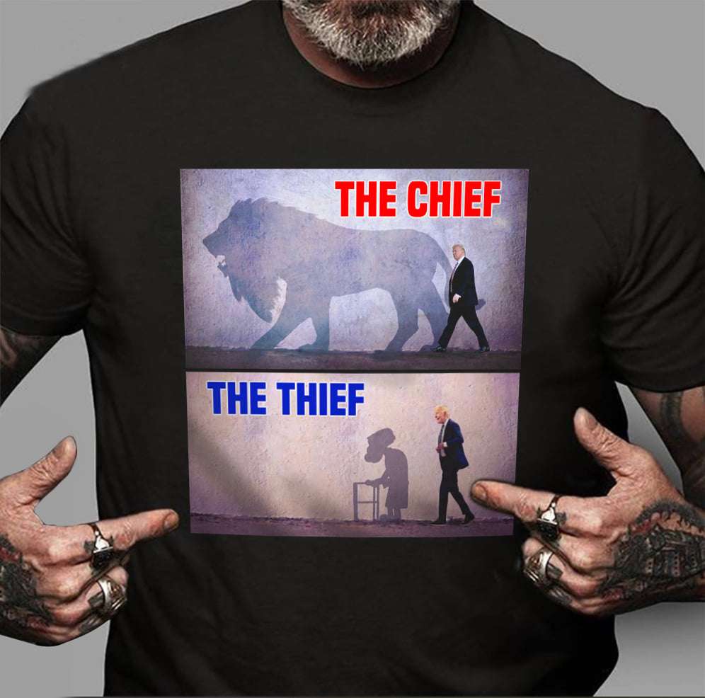 The chief - The thief, Donald Trump the lion versus Joe Biden the old man