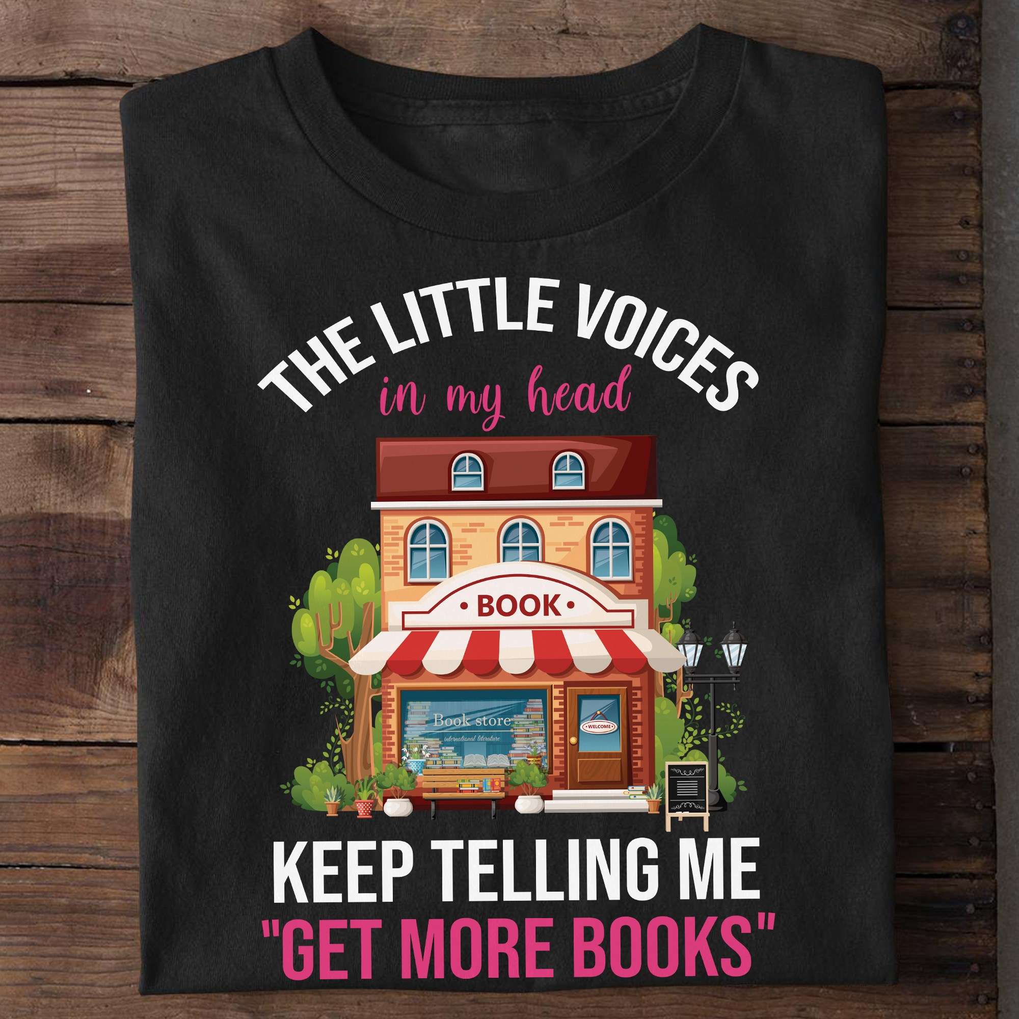 The little voices in my head keep telling me get more books - Book store, love reading books