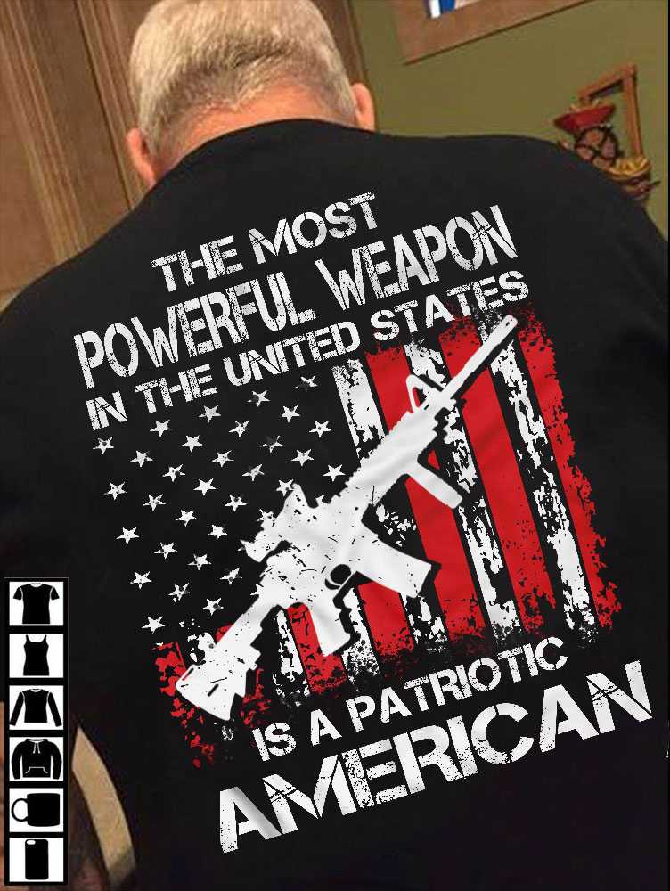 The most powerful weapon in the United States is a Patriotic American - American soldiers