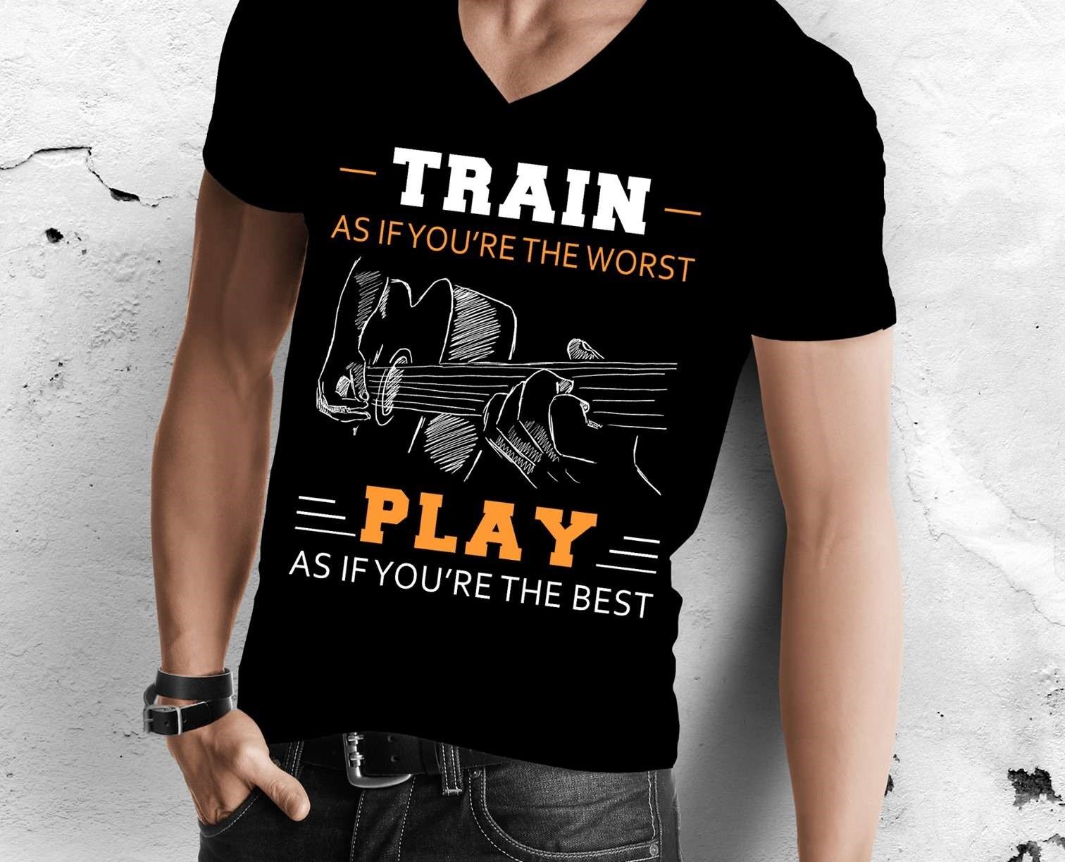 Train as if you're the worst play as if you're the best - Guitar training