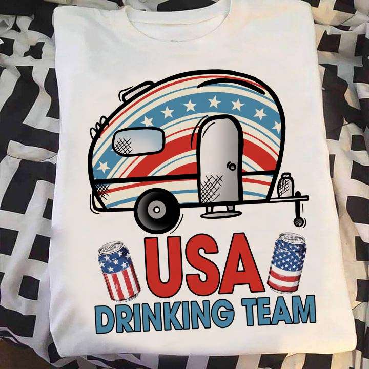 USA drinking team - Camping and drinking team, American loves drinking