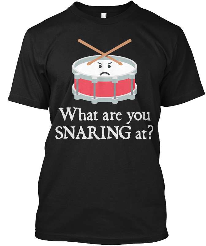 What are you snaring at - Angry drum, talent drummer