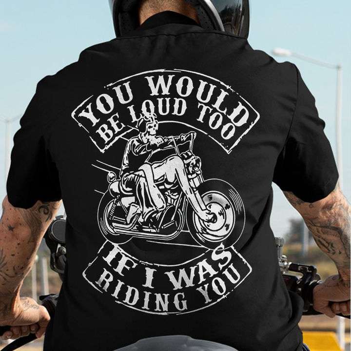 You would be loud too if I was riding you - Evil skull motorcycle