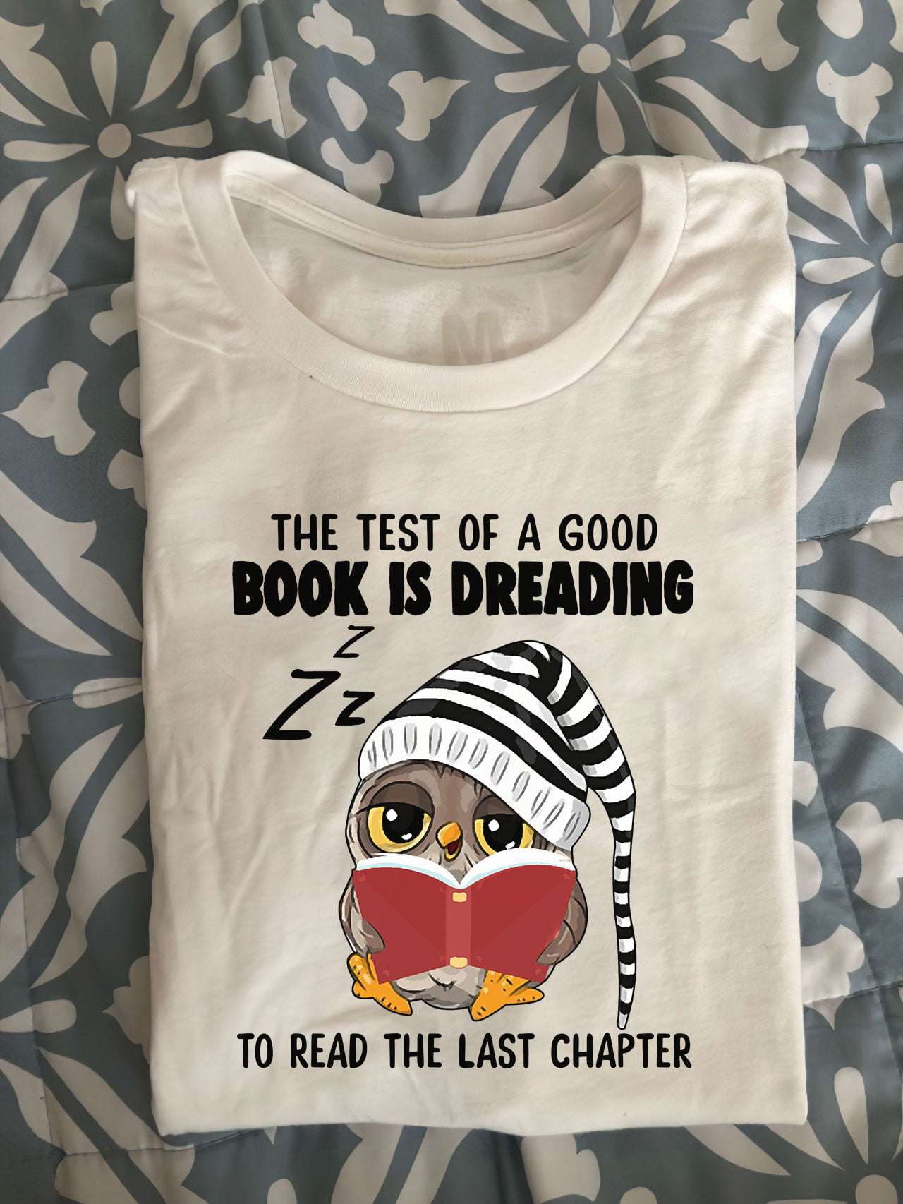 Owl Read Book - The test of a good book is dreading to read the last chapter