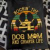 Dog Mom Camper - Rockin' the dog mom and camper life