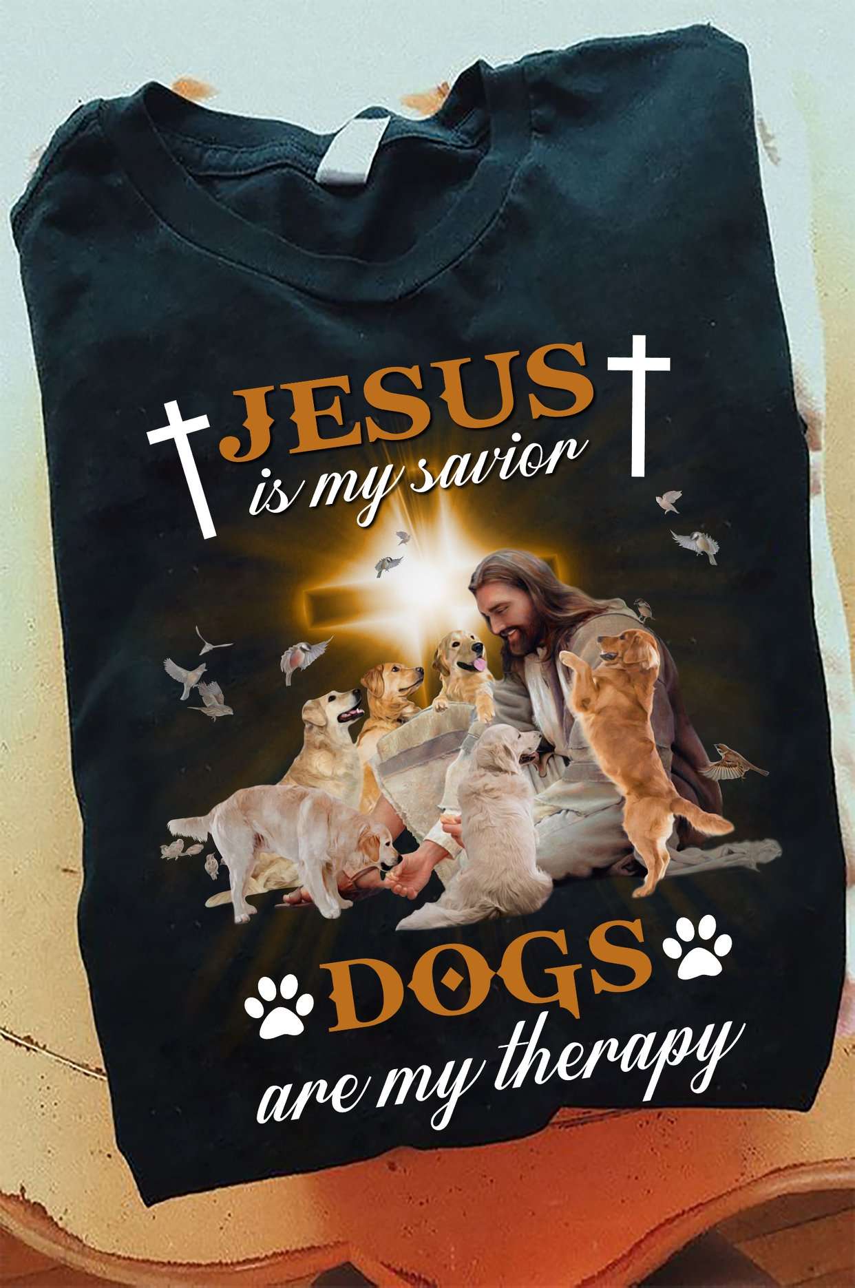 Jesus With Golden Retriever - Jesus is my savior dogs are my therapy ...