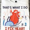 Heart Disease Doctor - That's what i do i fix heart and i know things