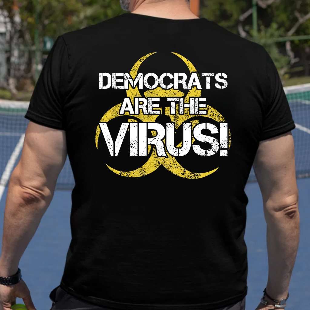 Democrats Are The Virus