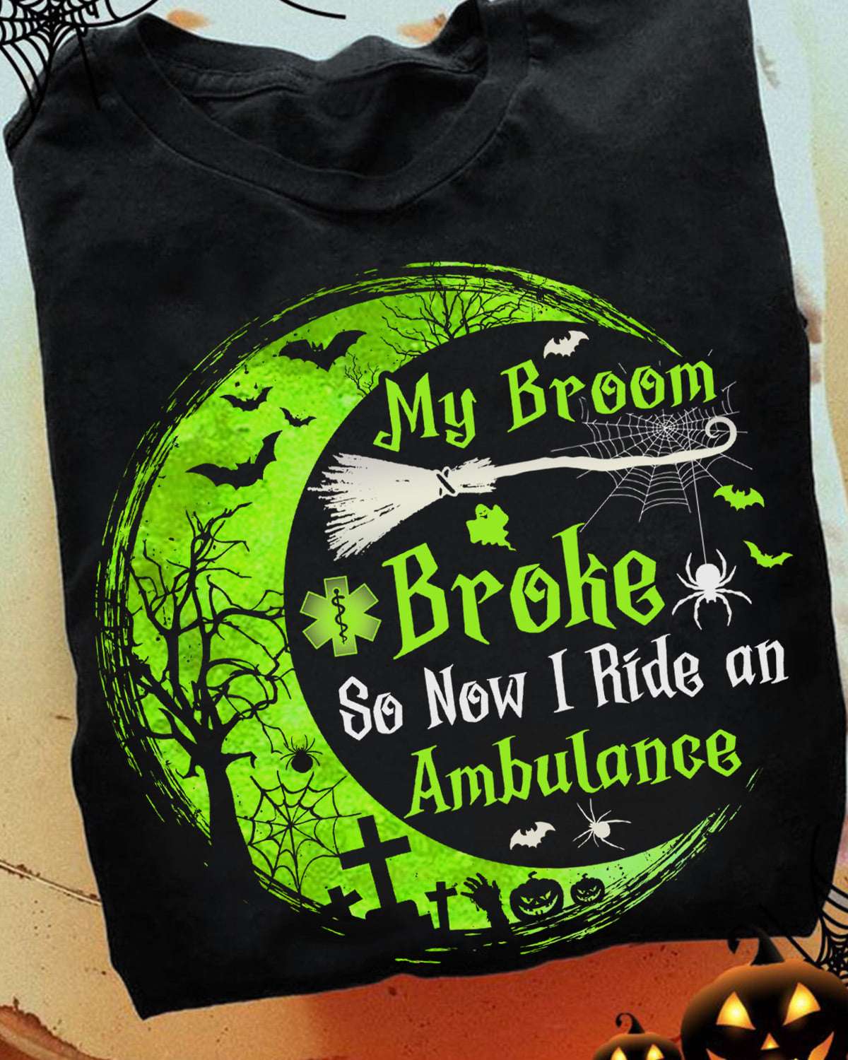 EMT Witch - My broom broke so now i ride an ambulance