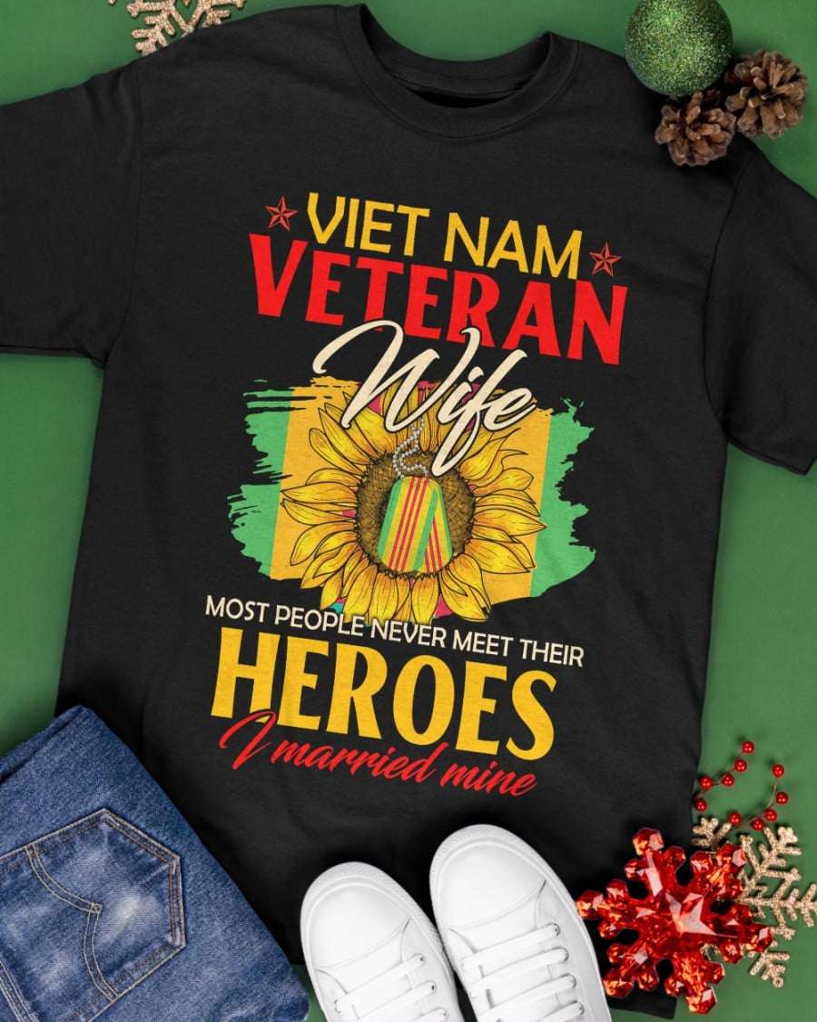 Vietnam Veteran wife most people never meet their heroes i married mine