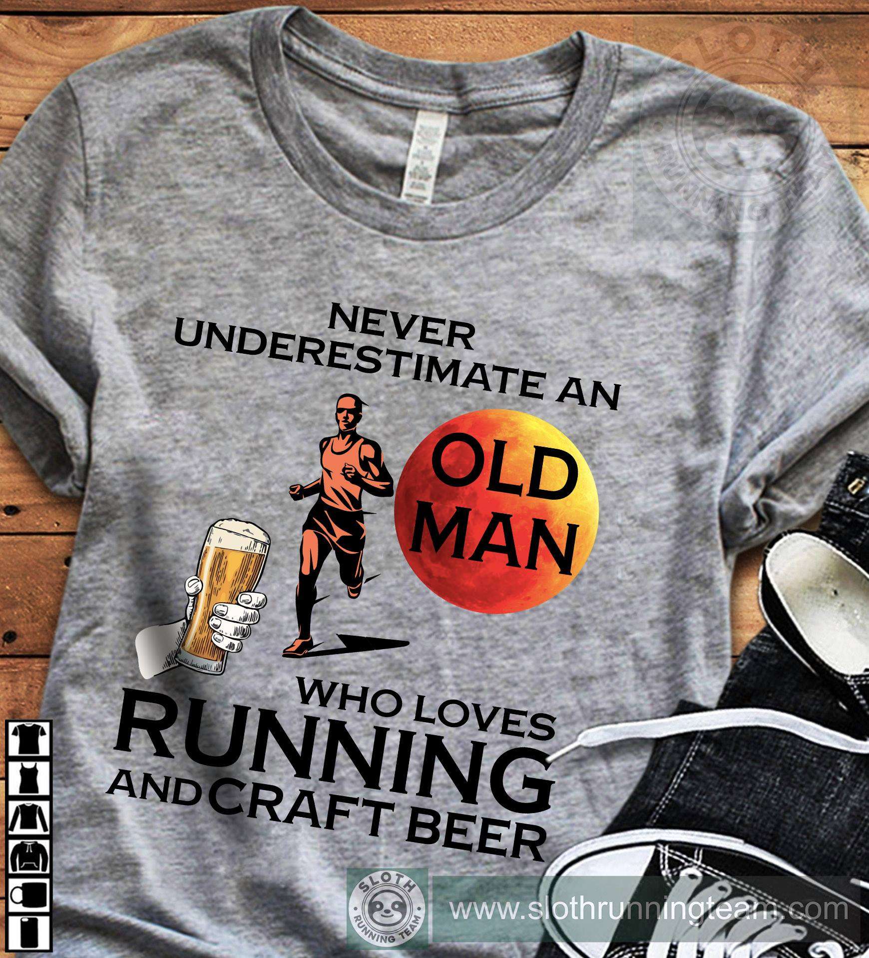 Running Man Beer - Never underestimate an old man who loves running and craft beer