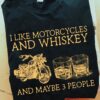 Motorcycles Whiskey - I like motorcycles and whikey and maybe 3 people