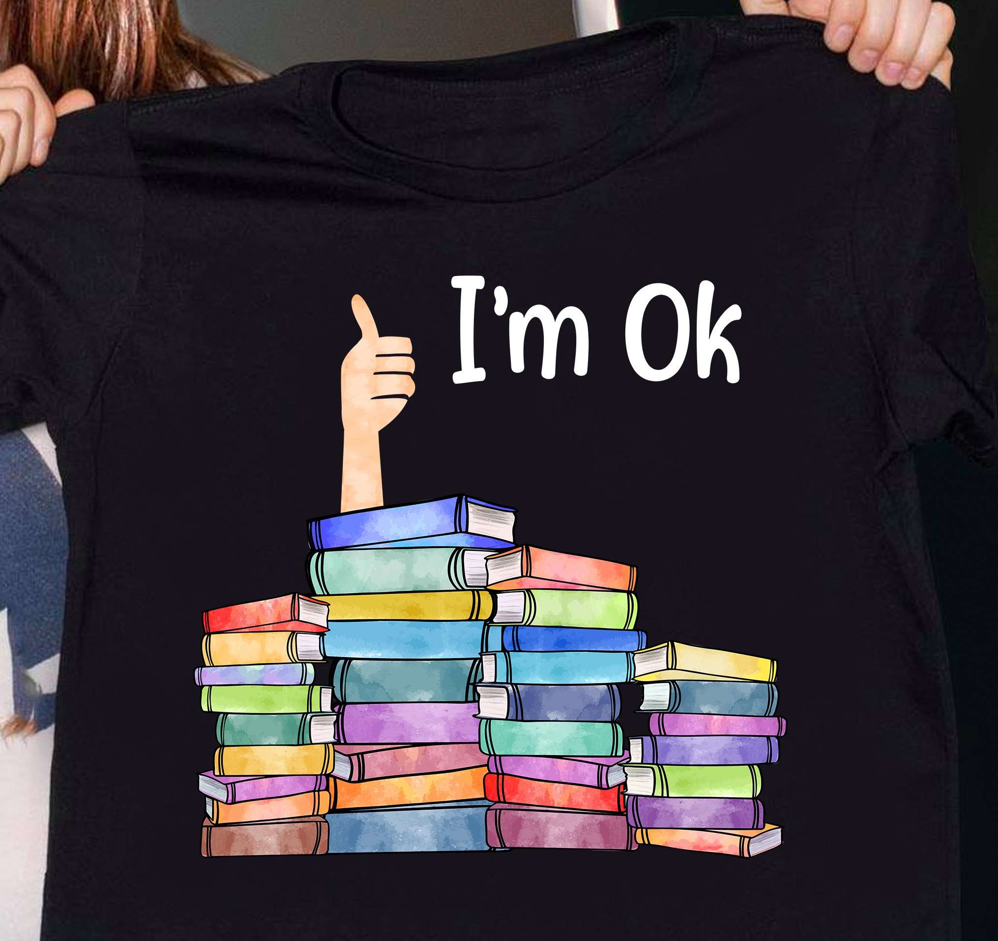 Bookaholic People, Book Lover - I'm OK