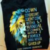 Lion Down Syndrome - Down Syndrome doesn't come with a manual it comes with a family who never gives up