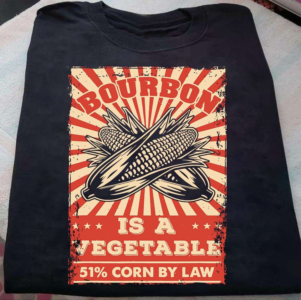 Corn Bourbon - Bourbon is a vegetable 51% corn by law