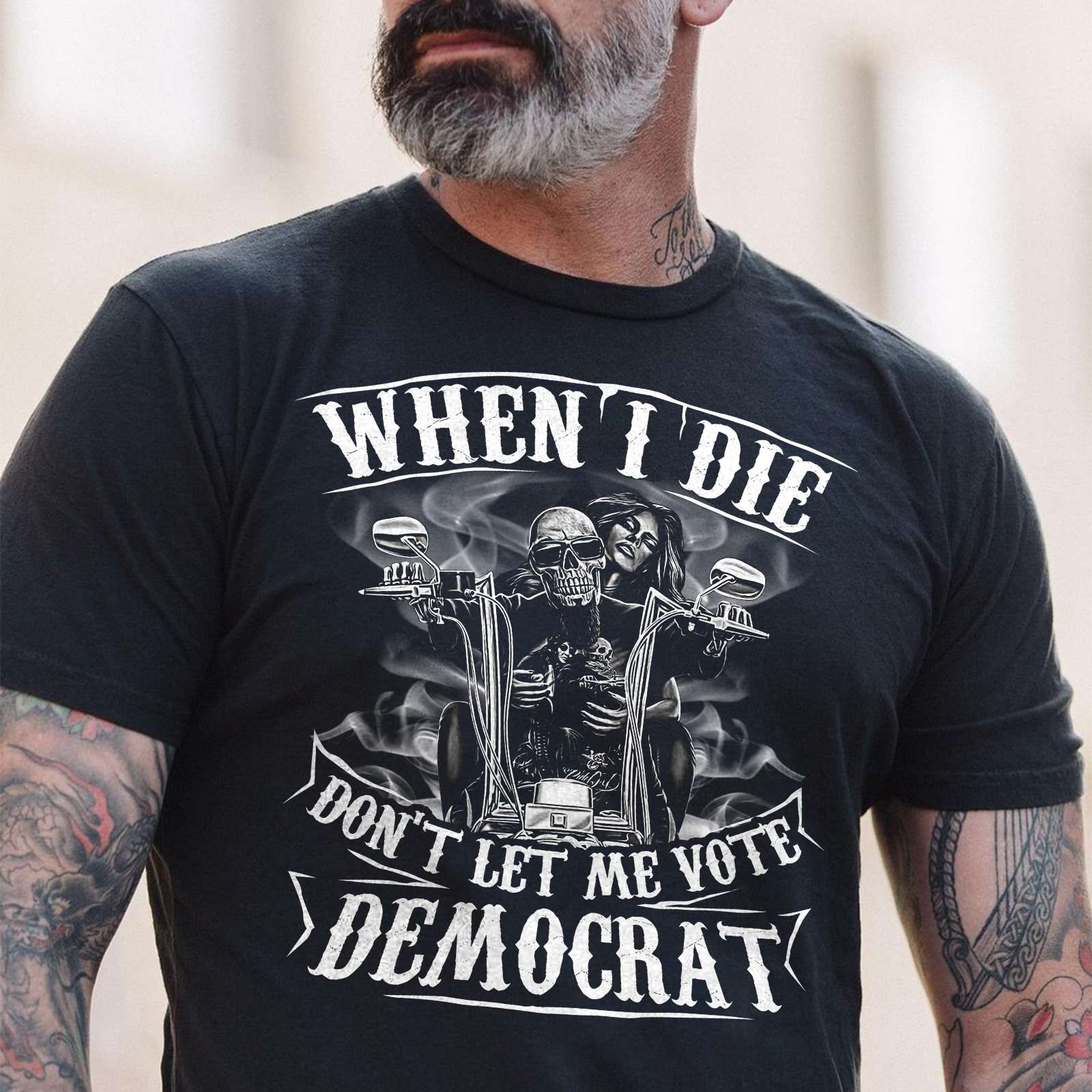Skeleton Riding Motorcycles - When i die don't let me vote democrat