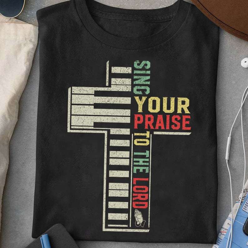 Piano Keys - Sing your praise to the lord